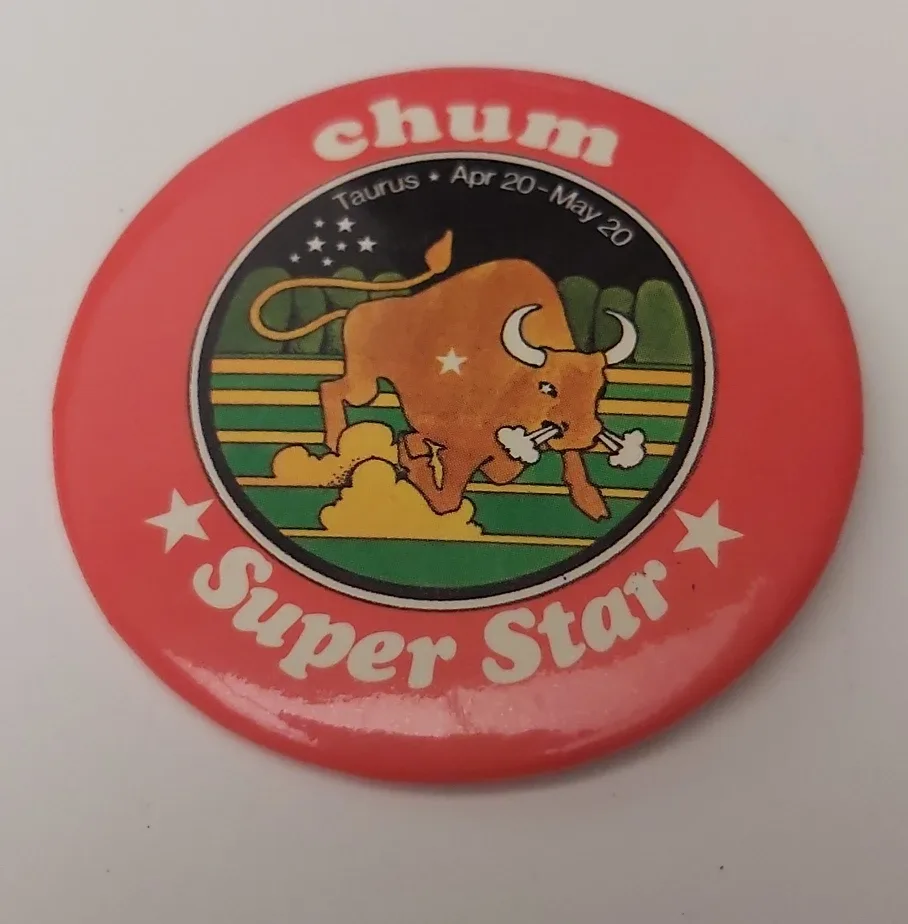 CHUM Taurus Super Star Pin