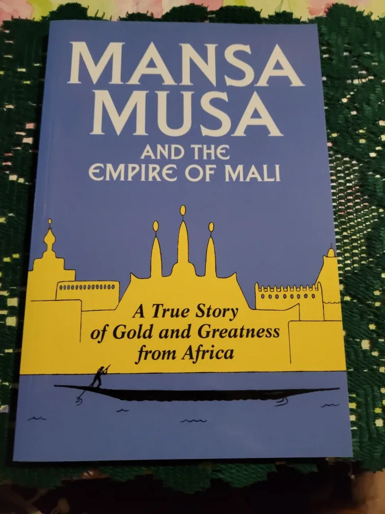 Mansa Musa and the Empire of Mali Book