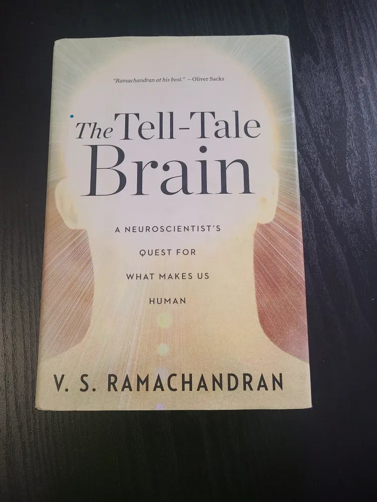 The Tell-Tale Brain by V.S. Ramachandran