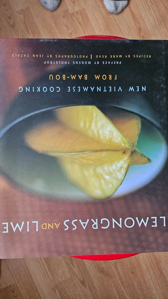 Lemongrass and Lime: Vietnamese Cooking