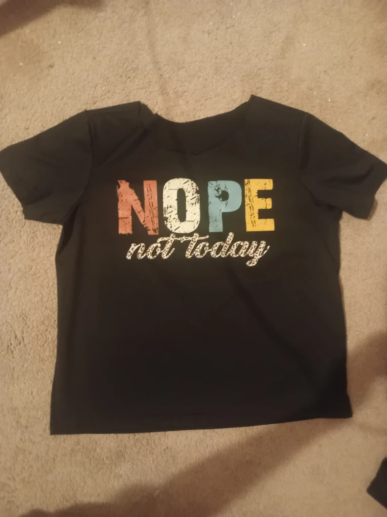 Black T-Shirt - 'Nope Not Today'