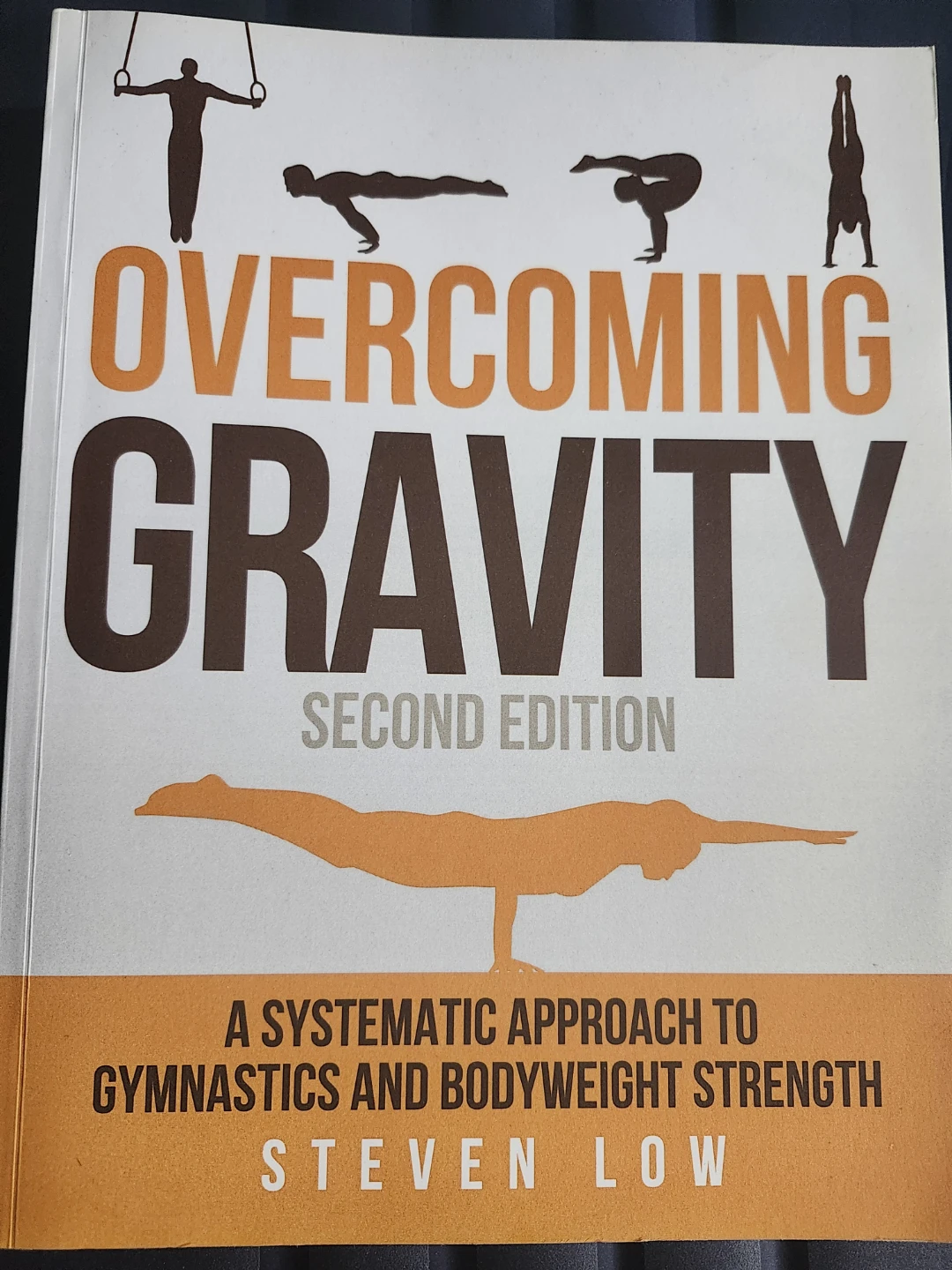 Overcoming Gravity: Gymnastics & Bodyweight Strength