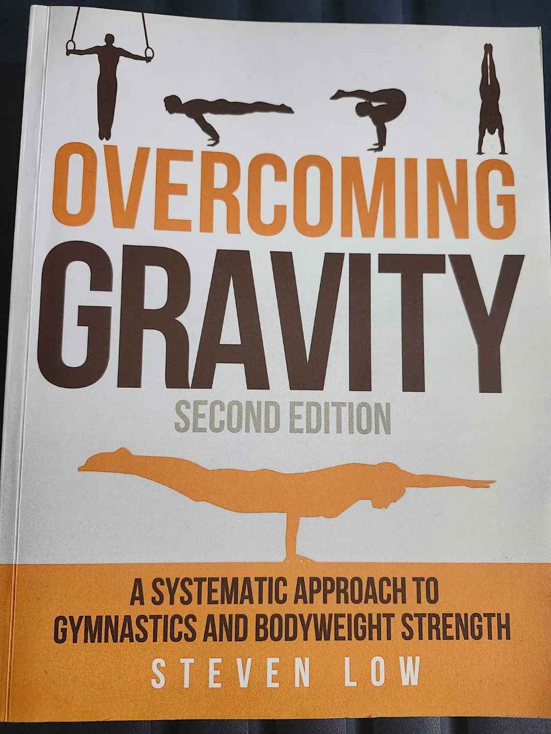 Overcoming Gravity: Gymnastics & Bodyweight Strength