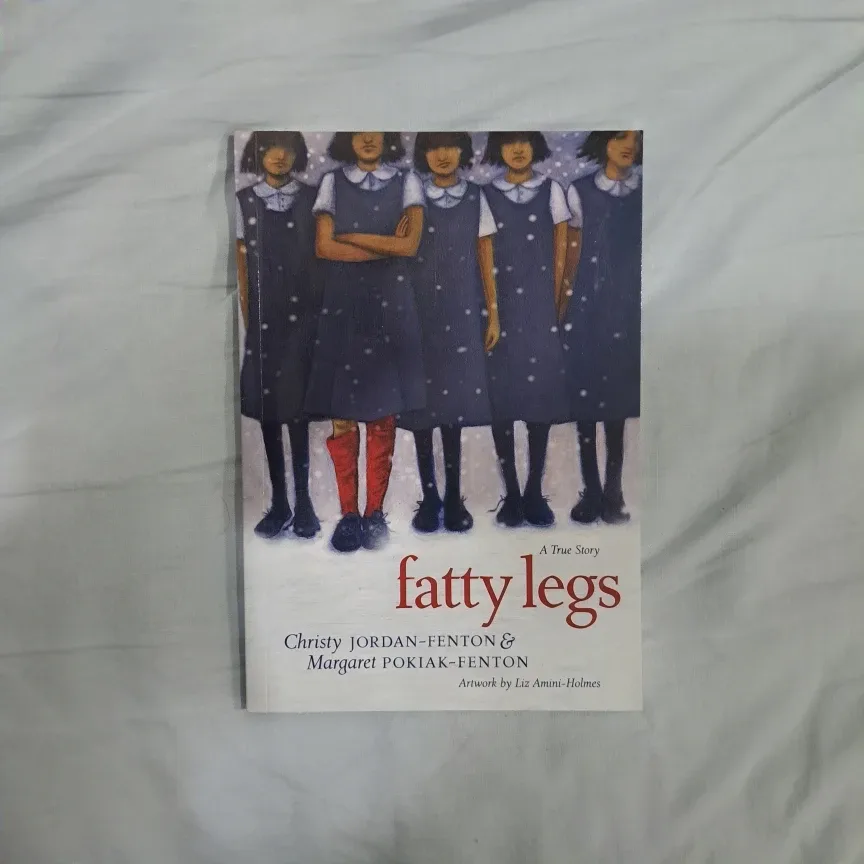 Fatty Legs by Christy Jordan-Fenton and Margaret Pokiak-Fenton