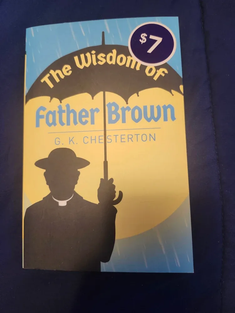 The Wisdom of Father Brown by G.K. Chesterton