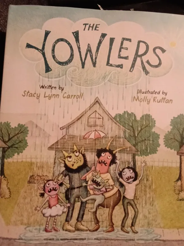 The Yowlers by Stacy Lynn Carroll