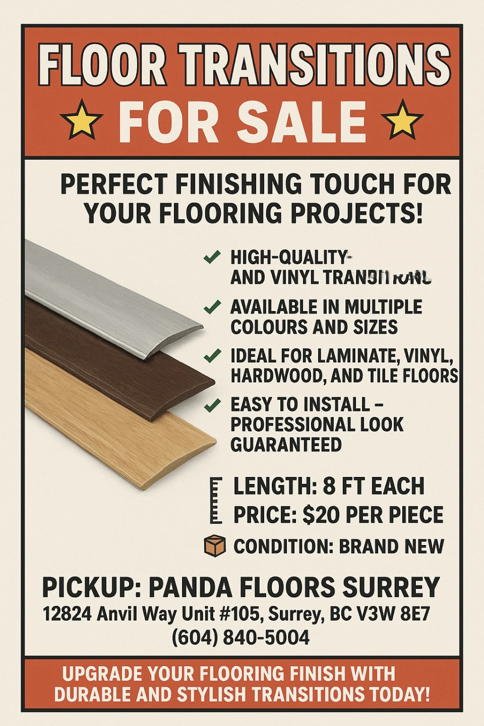 Brand New Floor Transitions - 8 ft Length