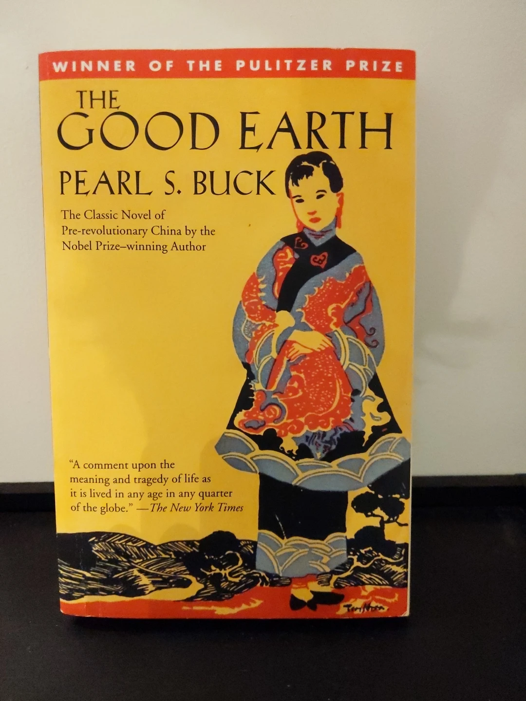 The Good Earth by Pearl S. Buck won the Pulitzer Prize