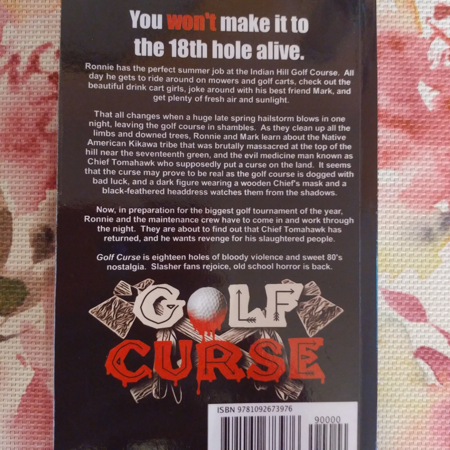 Golf Curse: A Novel of Slasher Horror by Cameron Roubique - photo 2