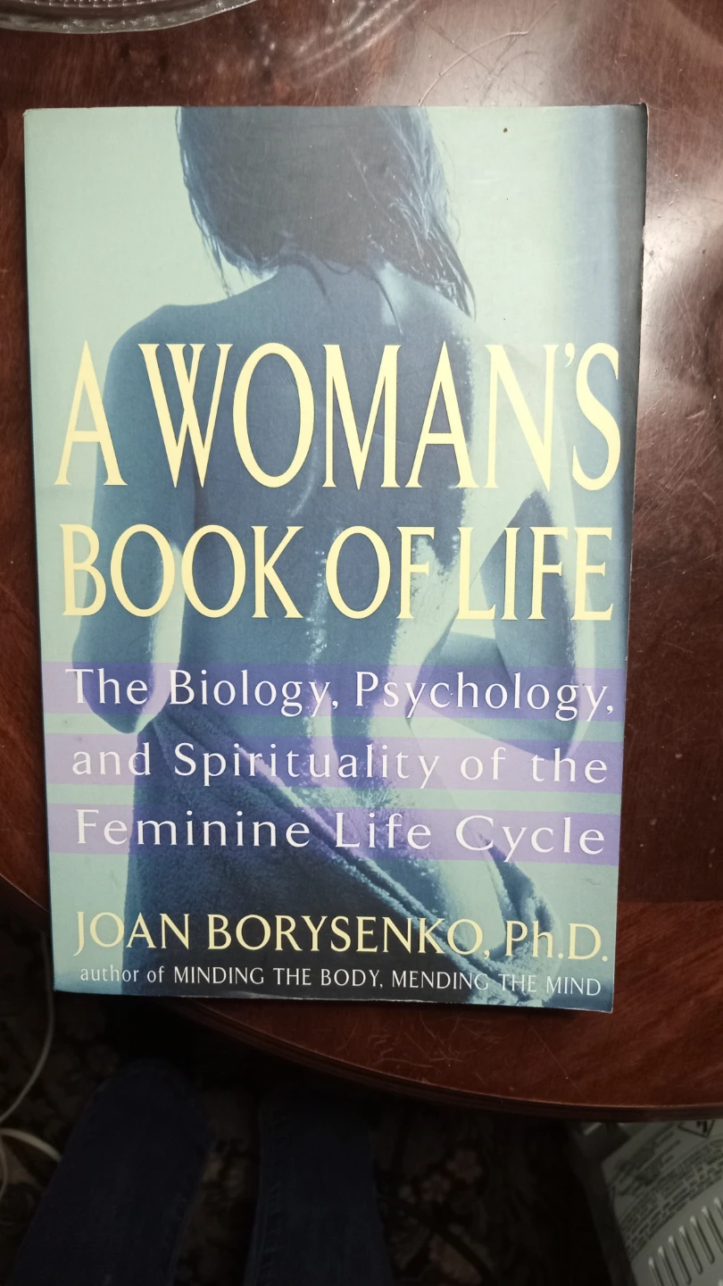 A Woman's Book of Life by Joan Borysenko