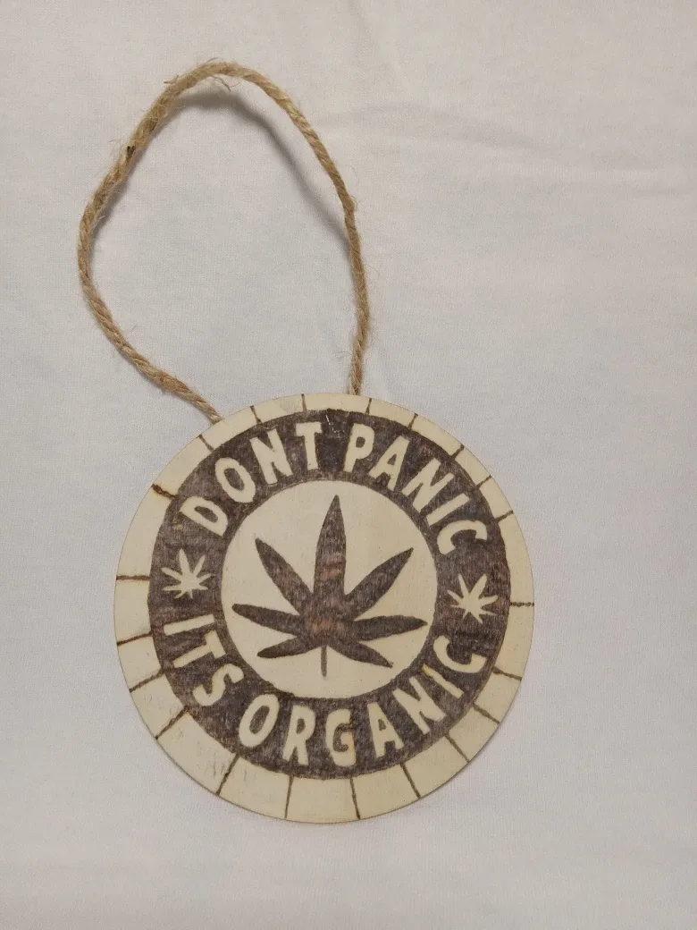 Handmade 'Don't Panic It's Organic' Wood Decoration