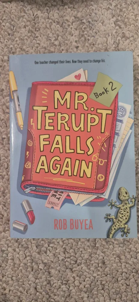 Mr. Terupt Falls Again (Book 2)