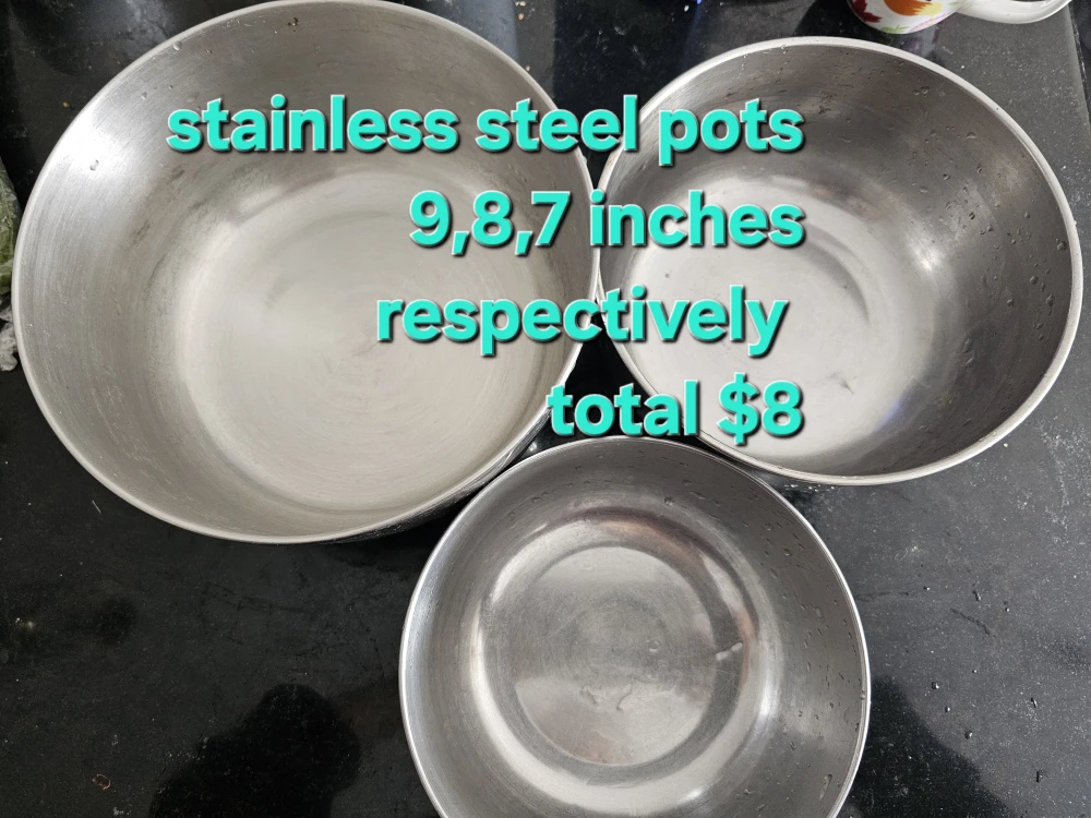 Stainless Steel Pots (9, 8, 7 inches), total $8