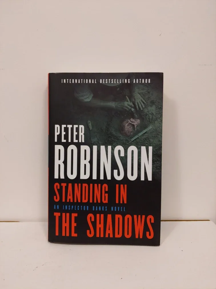 (Bestseller, hardcover) Standing in the Shadows Peter Robinson