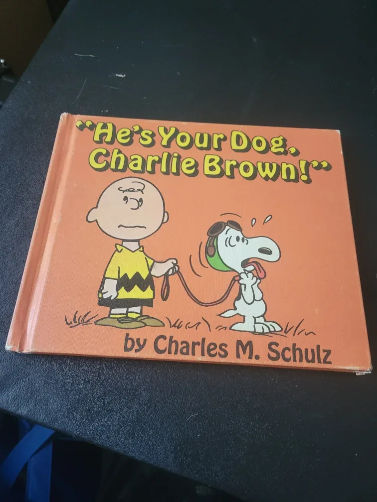 "He's Your Dog, Charlie Brown!" by Charles M. Schulz