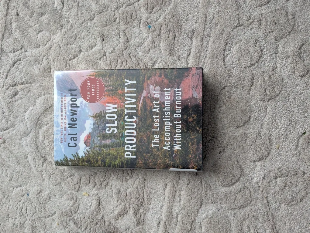 Slow Productivity by Cal Newport