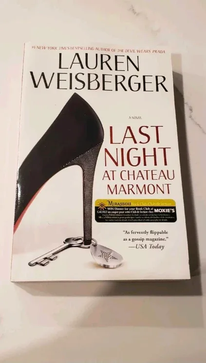 Last Night at Chateau Marmont by Lauren Weisberger