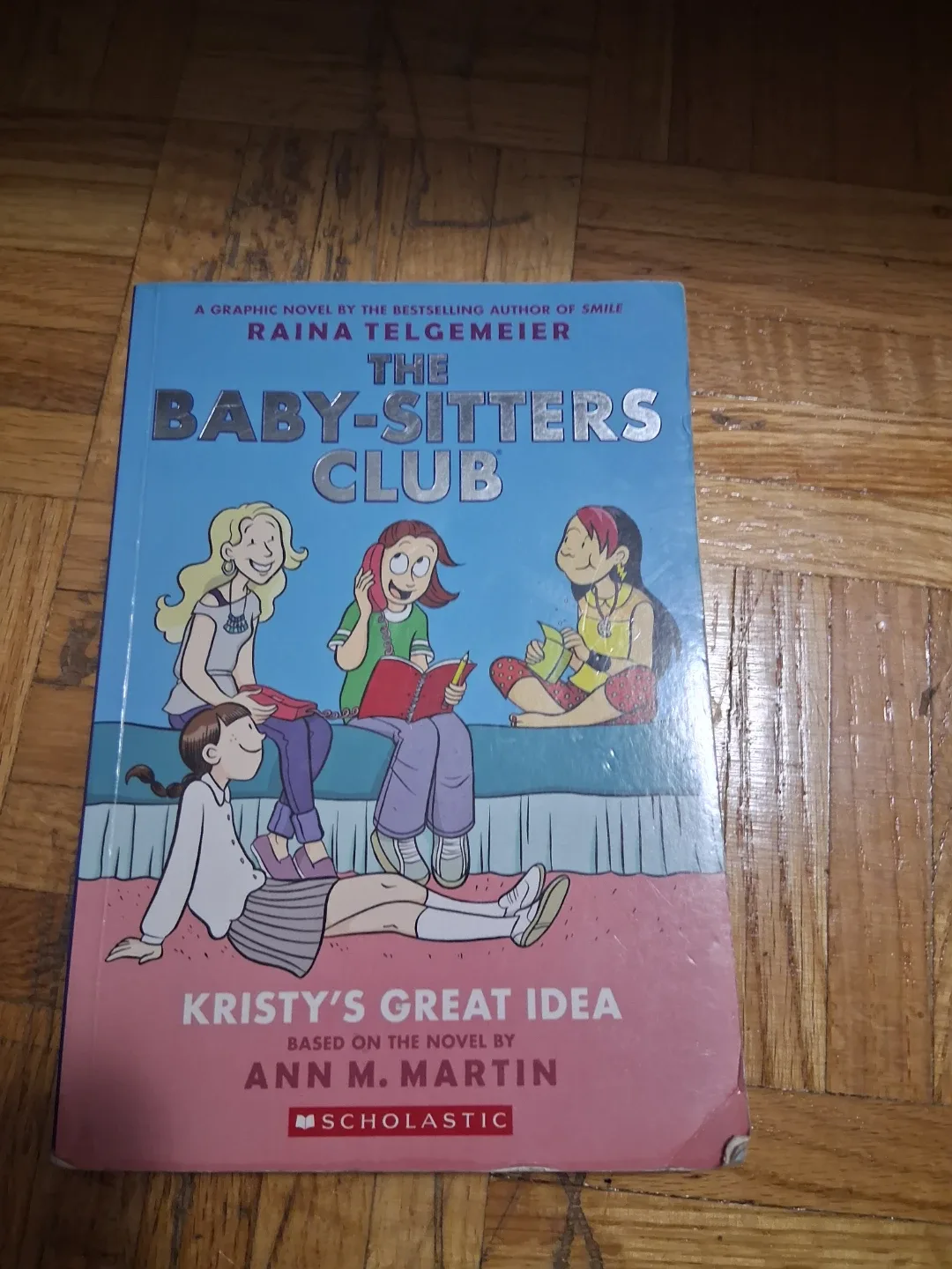 The Baby-Sitters Club: Kristy's Great Idea