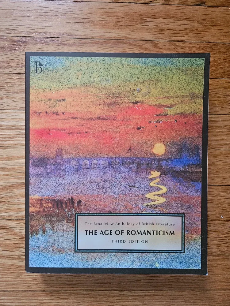 The Age of Romanticism: Anthology of British Literature