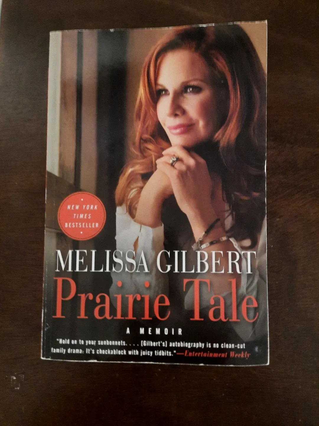 Prairie Tale by Melissa Gilbert - Memoir