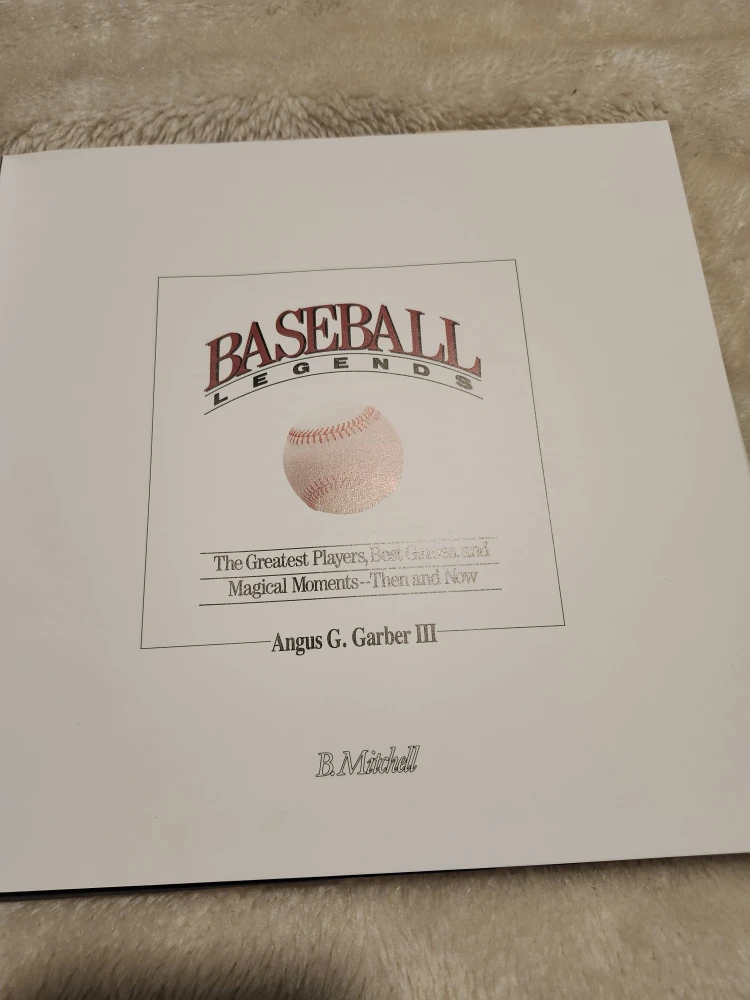 1989 Baseball Legends book by Angus G. Garber III - photo 4