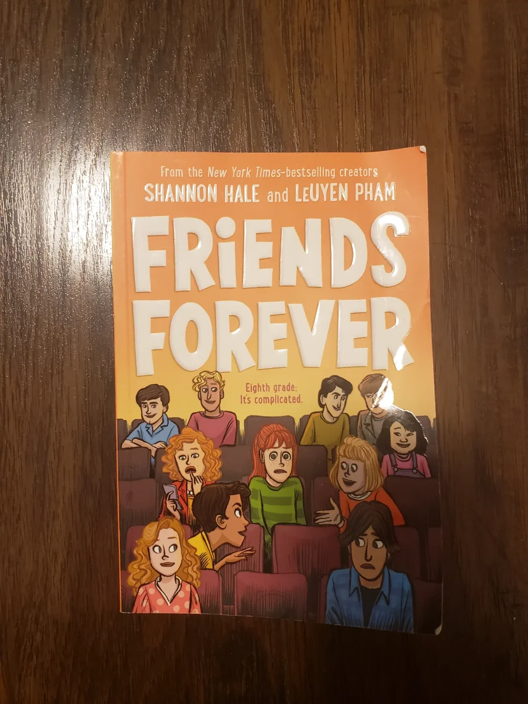 Friends Forever by Shannon Hale & LeUyen Pham