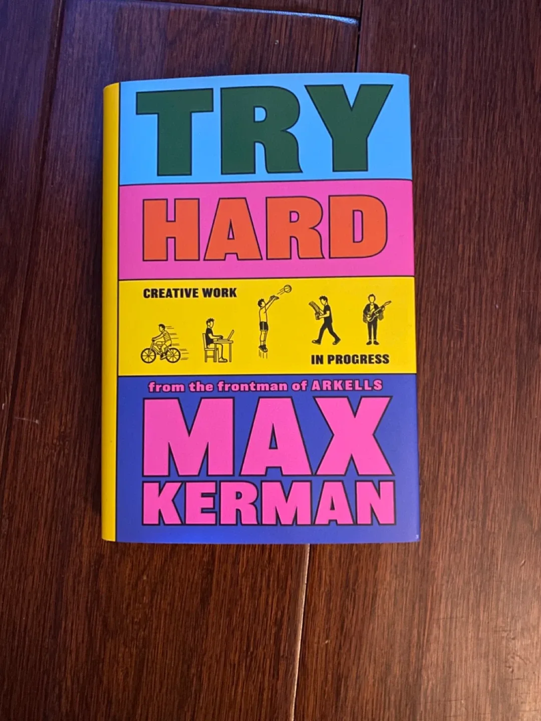 Try Hard by Max Kerman of Arkells