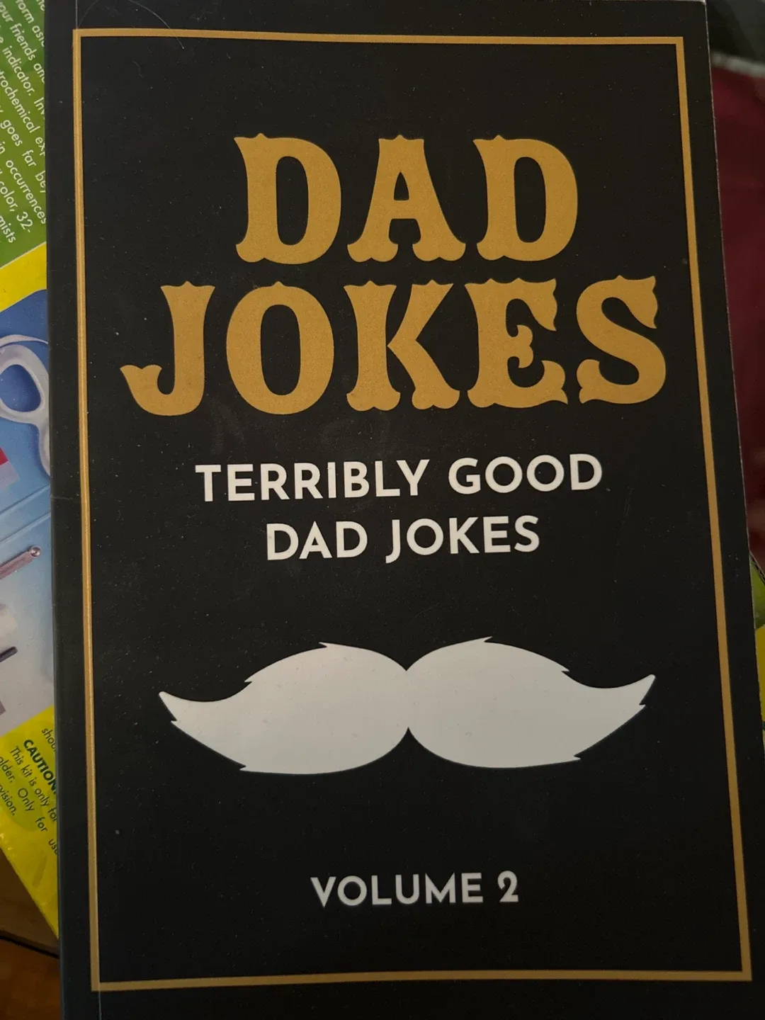 Terribly Good Dad Jokes, Volume 2