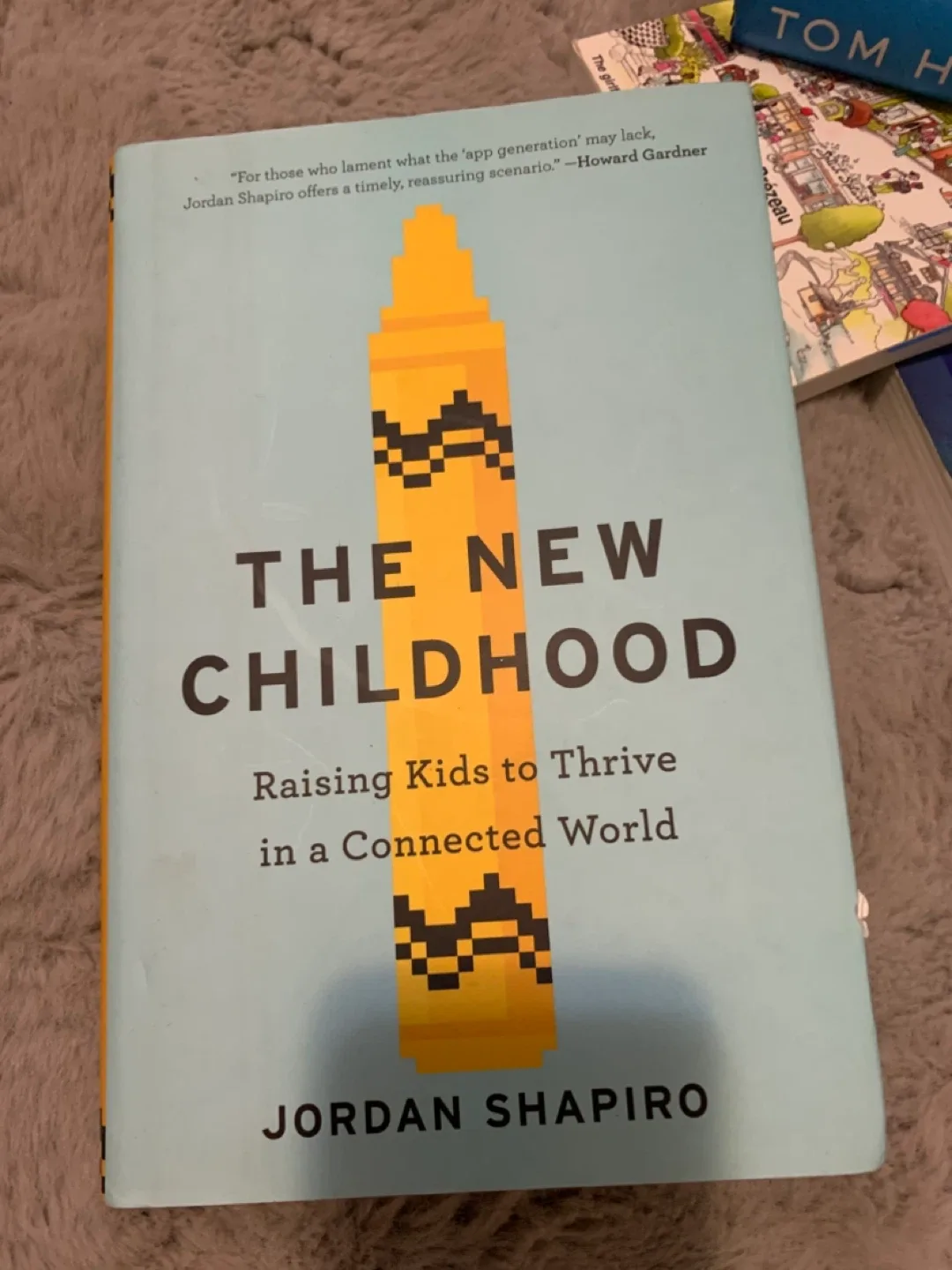 The New Childhood by Jordan Shapiro