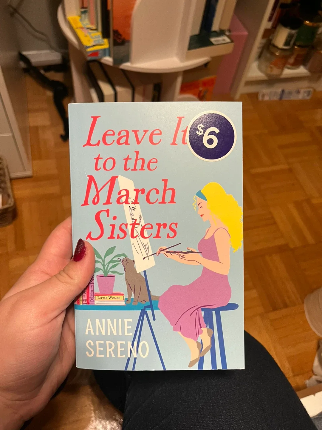 Leave It to the March Sisters by Annie Sereno