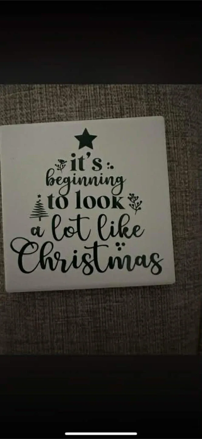 "It's beginning to look a lot like Christmas" Coaster (4)