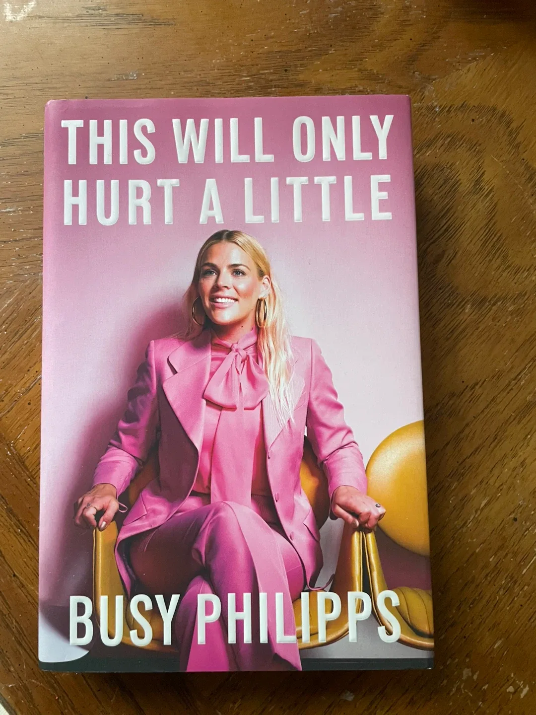 #cleanout This Will Only Hurt a Little" by Busy Philipps