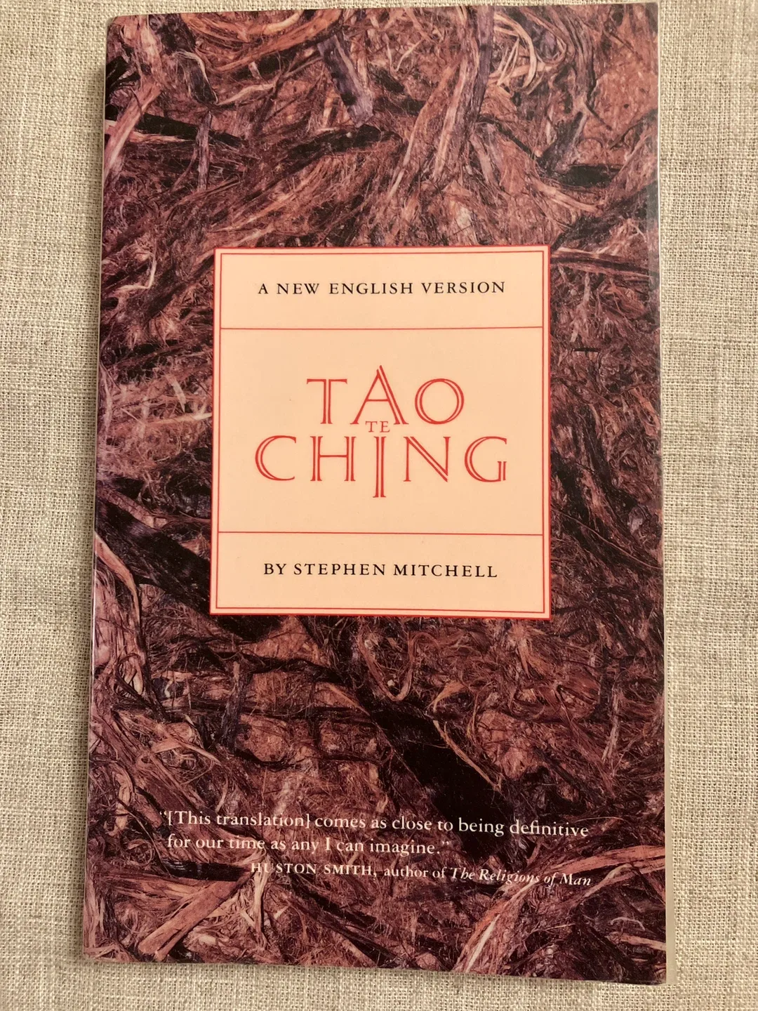 Tao Te Ching by Stephen Mitchell