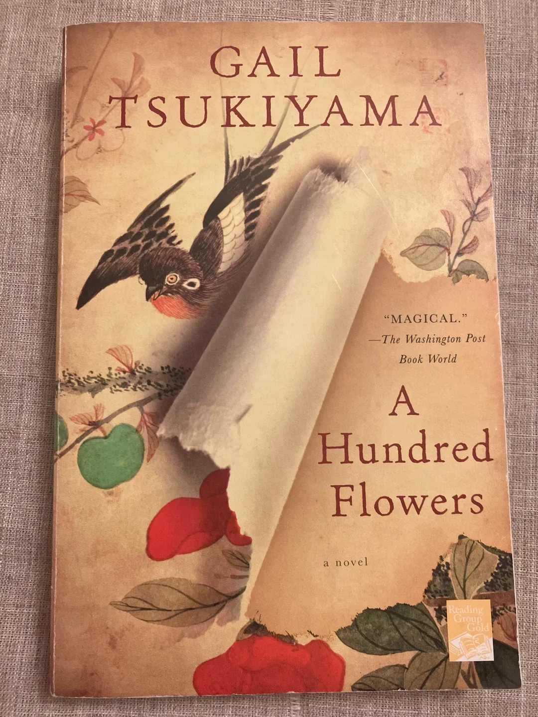 A Hundred Flowers Novel by Gail Tsukiyama