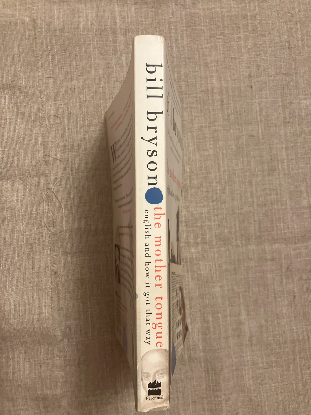 The Mother Tongue by Bill Bryson - photo 3