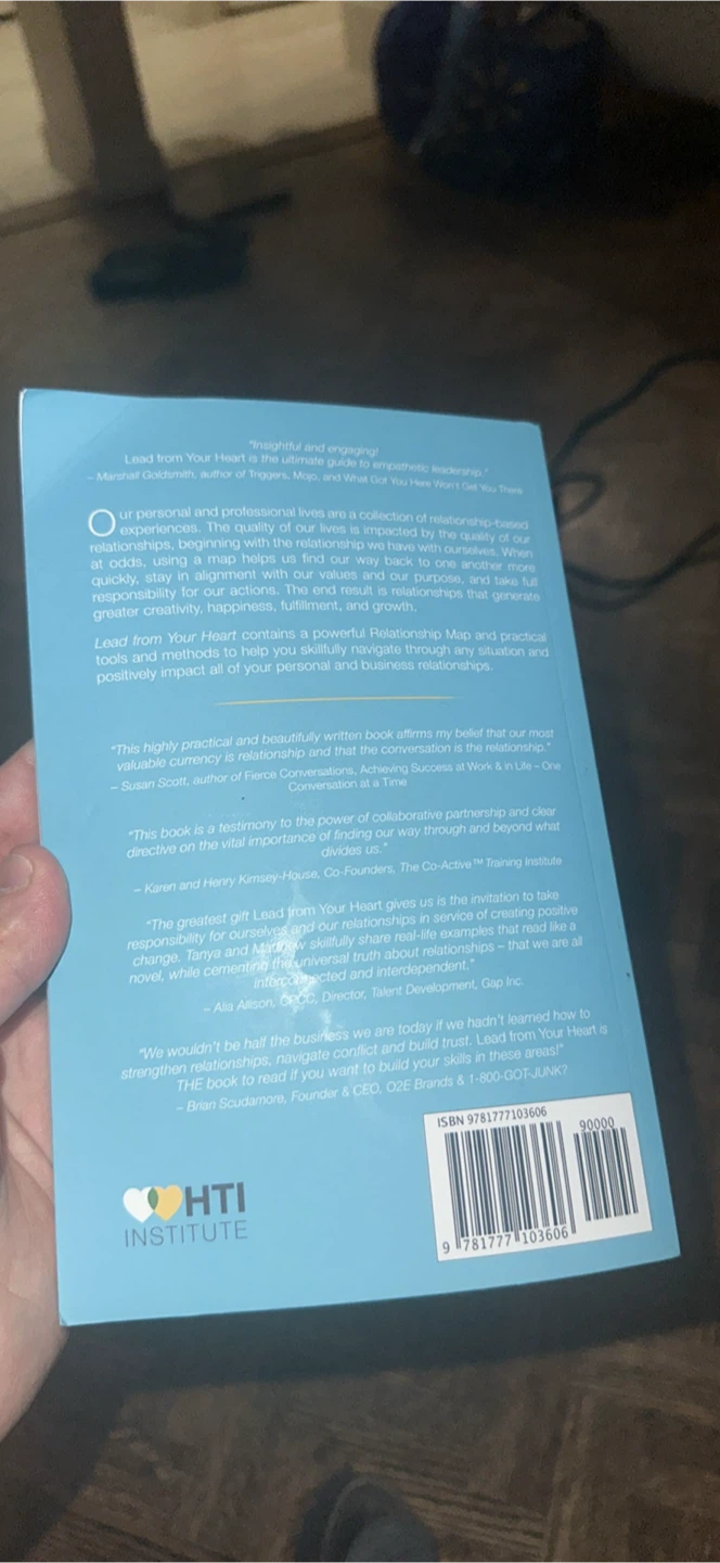 Lead from Your Heart: Relationship-based Leadership Book - photo 2