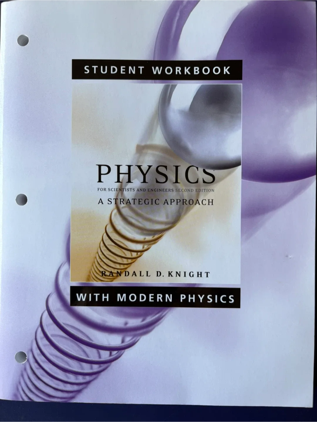 #Cleanout Physics Student Workbook by Randall Knight