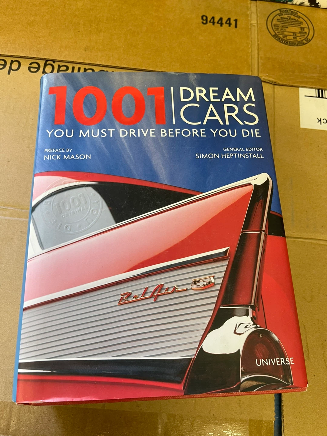 1001 Dream Cars You Must Drive Before You Die