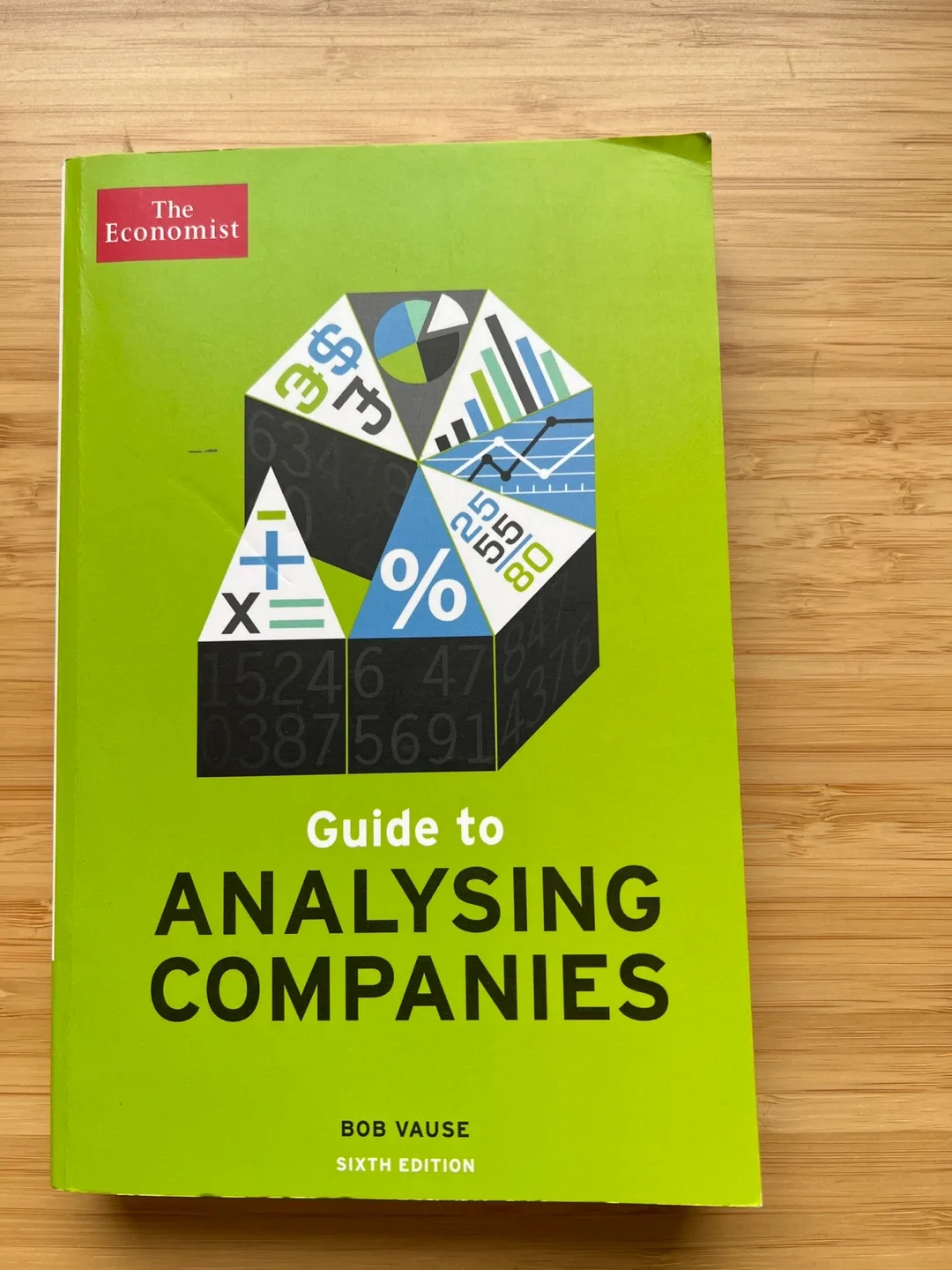 The Economist Guide to Analysing Companies, 6th Ed.