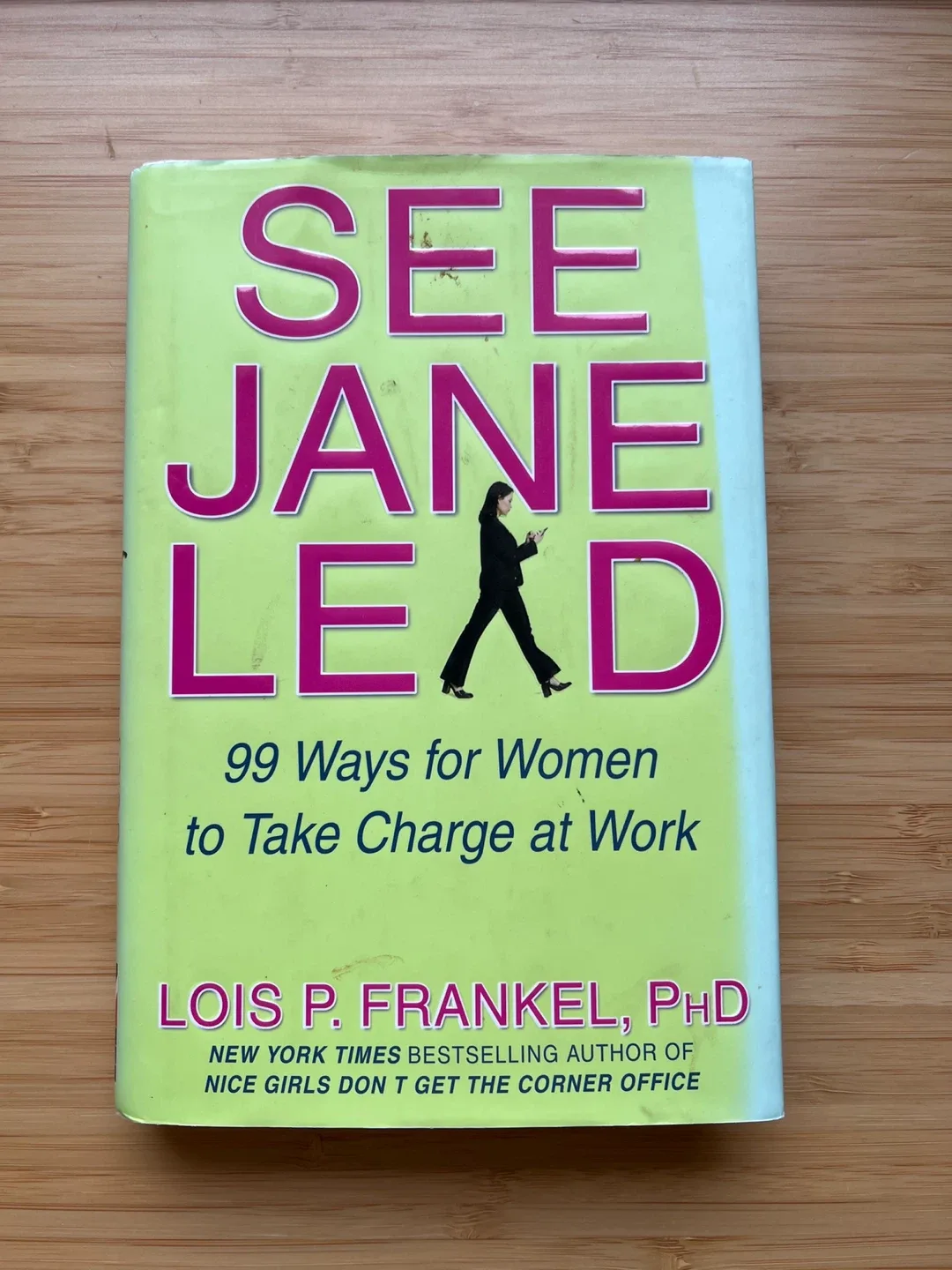 See Jane Lead by Lois P. Frankel