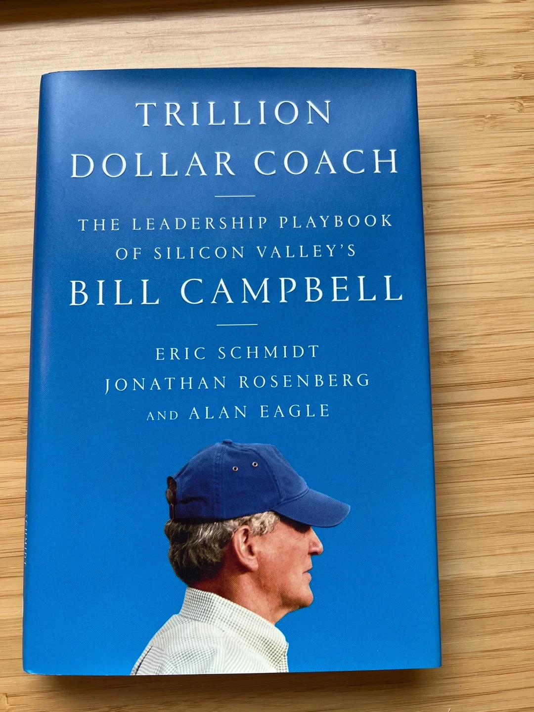 Trillion Dollar Coach: The Leadership Playbook