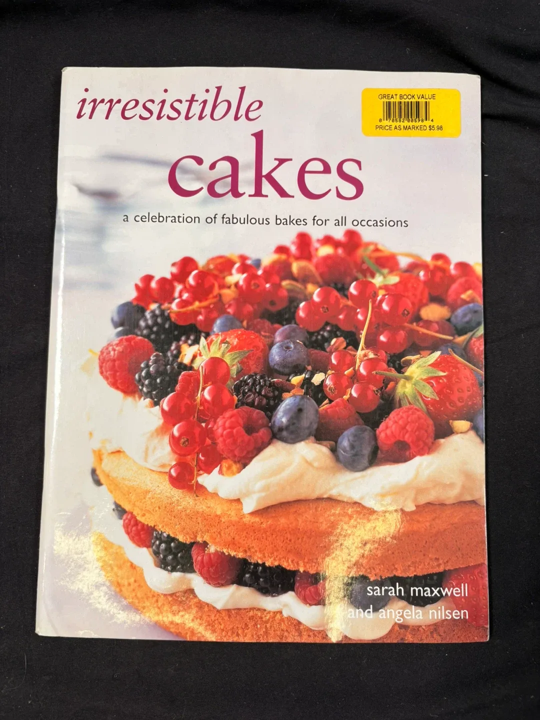 #clearout Irresistible Cakes: Sarah Maxwell Cookbook