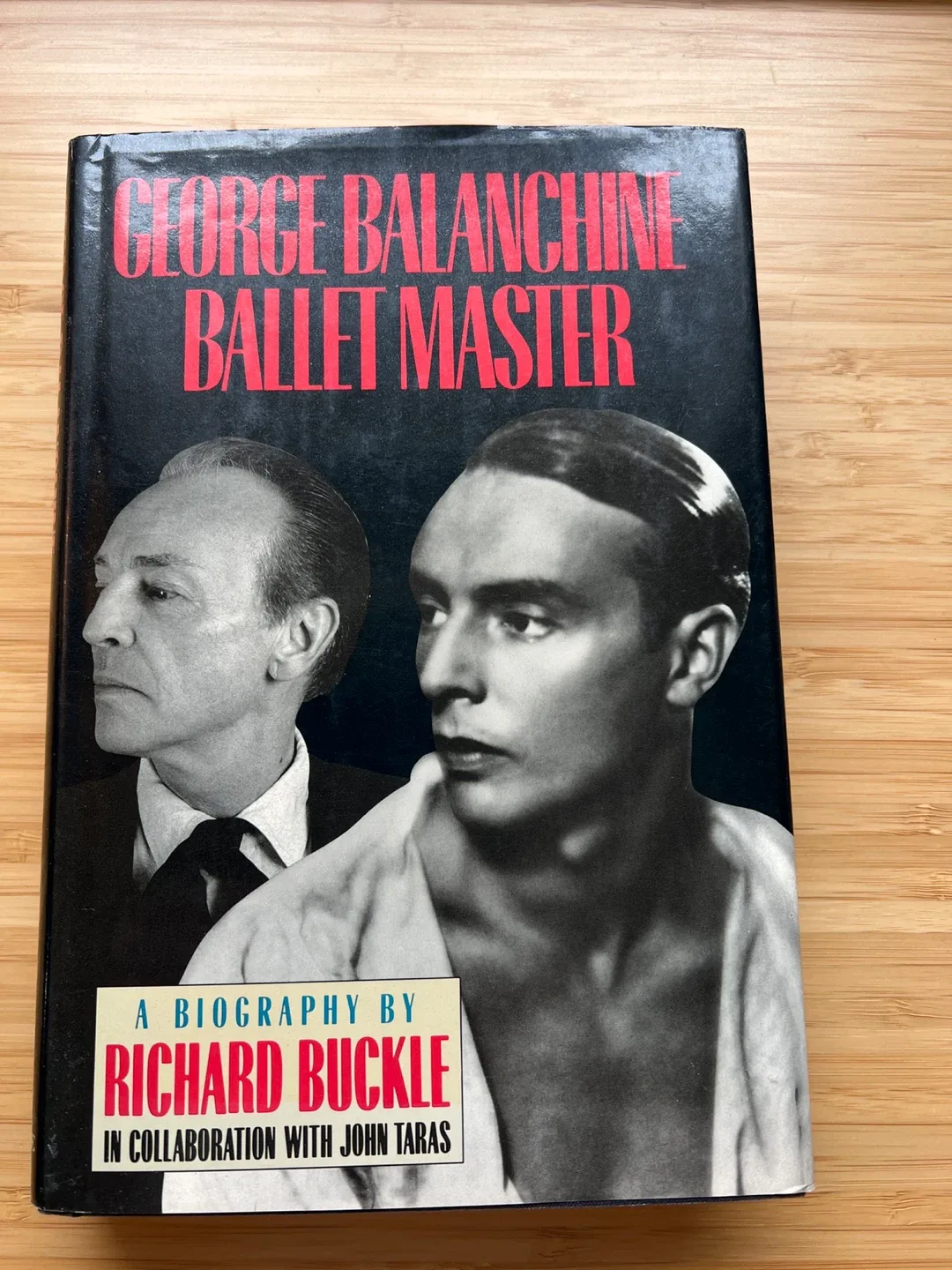 George Balanchine Ballet Master by Richard Buckle