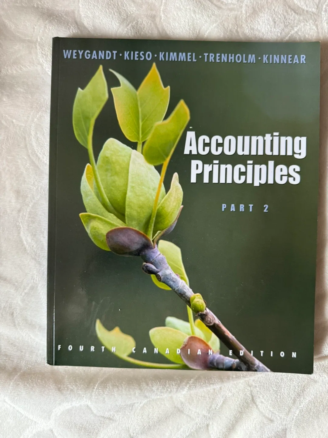 Accounting Principles Part 2 - 4th Canadian Edition