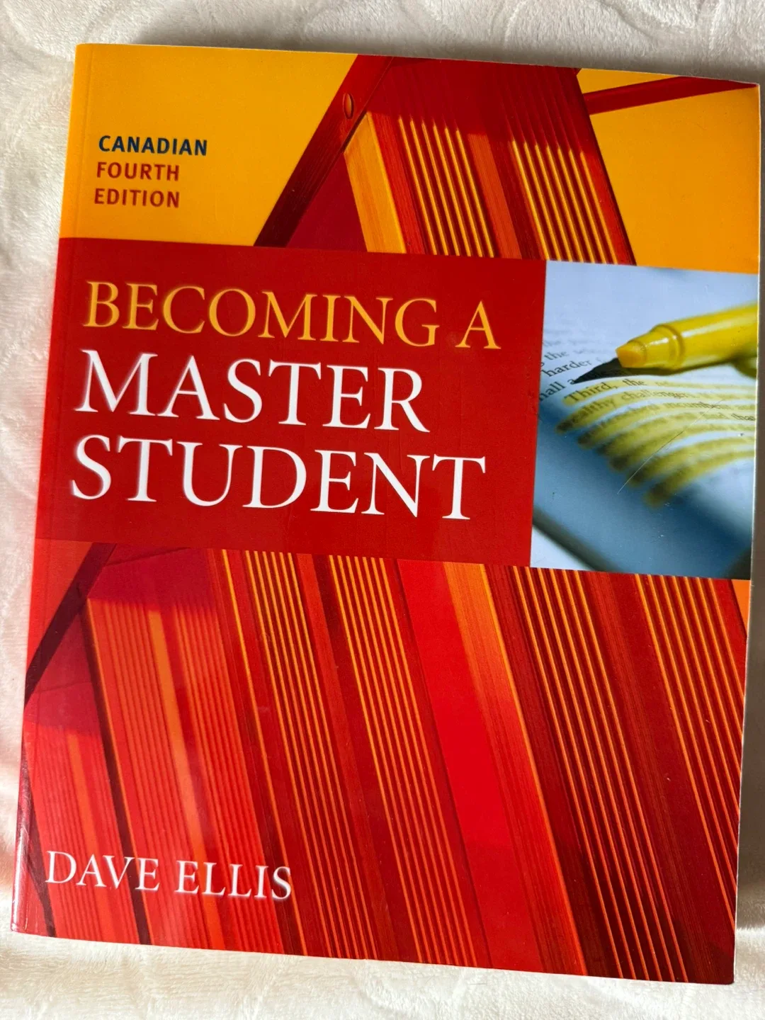 Becoming a Master Student - Canadian Fourth Edition