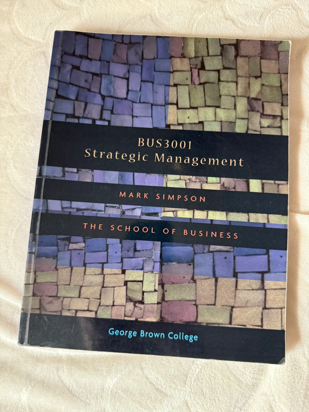 BUS3001 Strategic Management by Mark Simpson