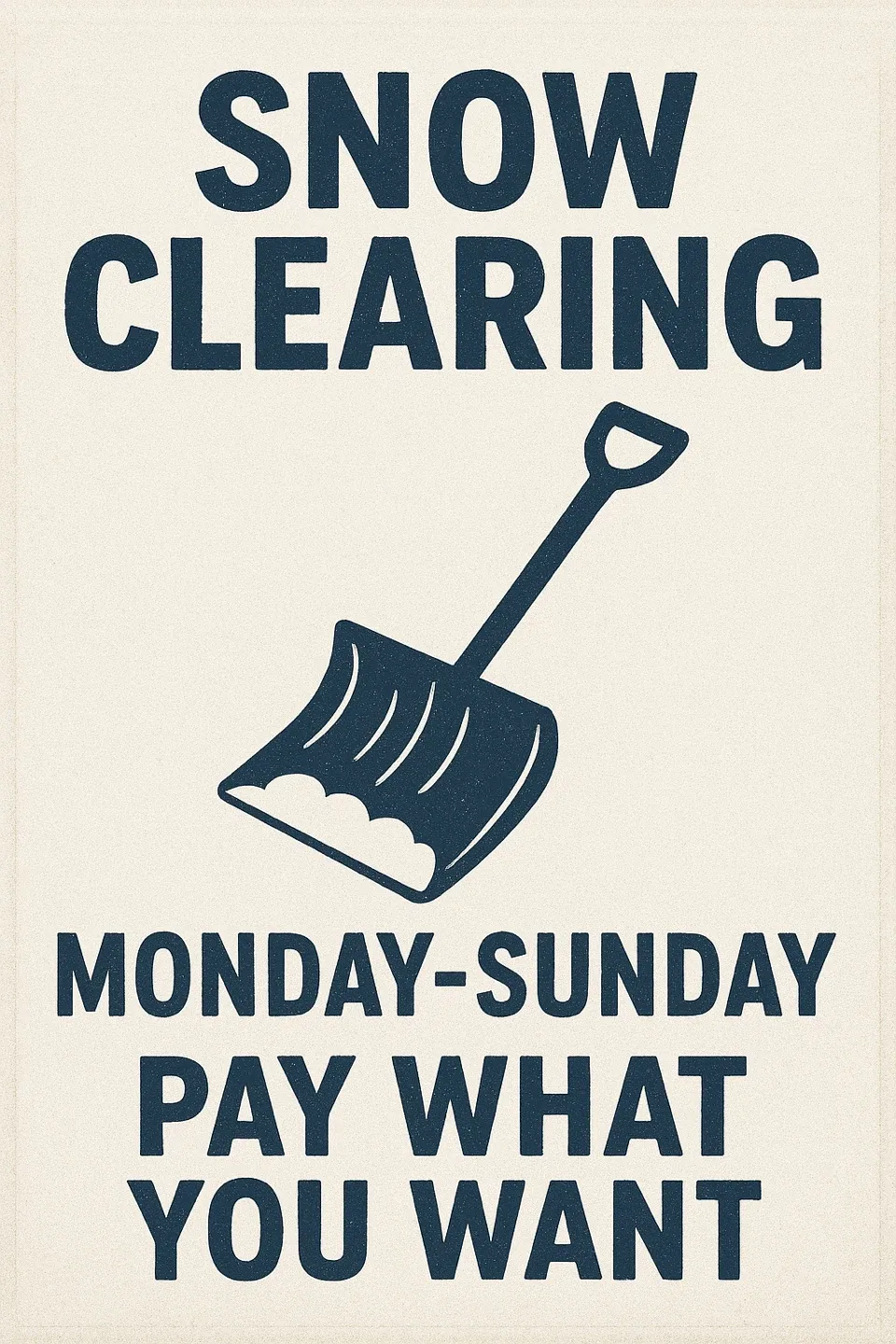 Snow Clearing - Pay What You Want