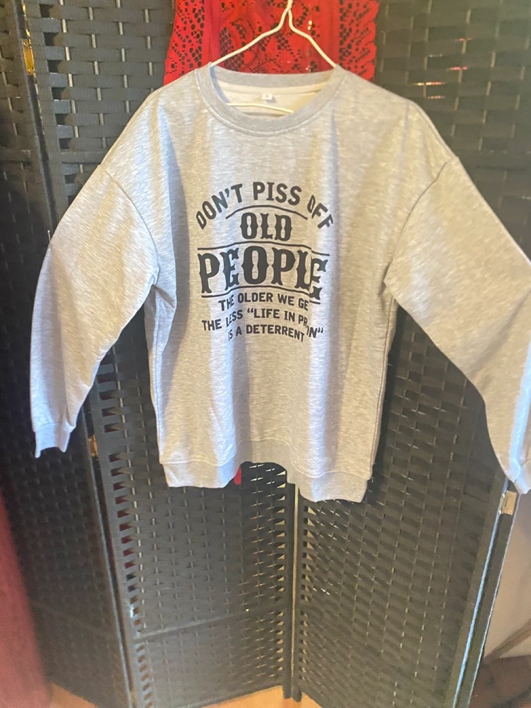 Gray "Don't Piss Off Old People" Sweatshirt