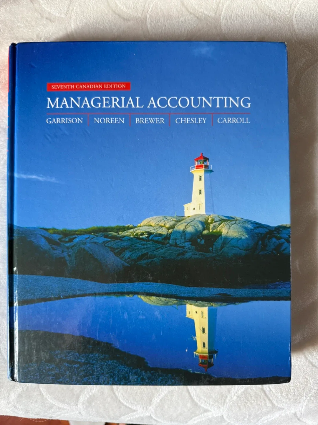 Managerial Accounting, Seventh Canadian Edition