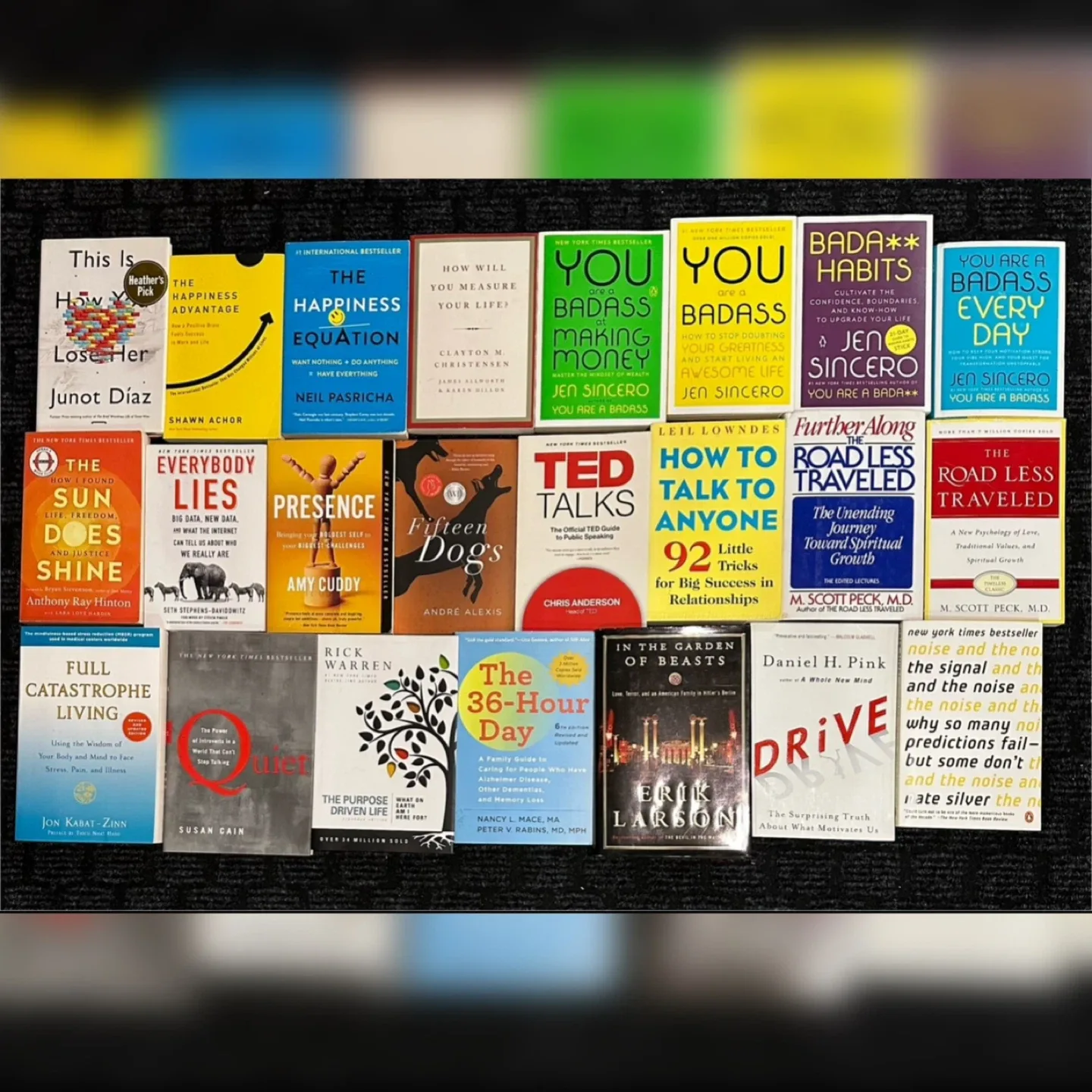 Books: Pupose driven life, you’re bada*s, Happiness Advantage